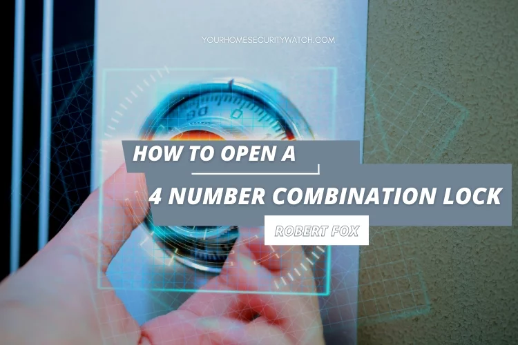How to Open a 4 Number Combination Lock