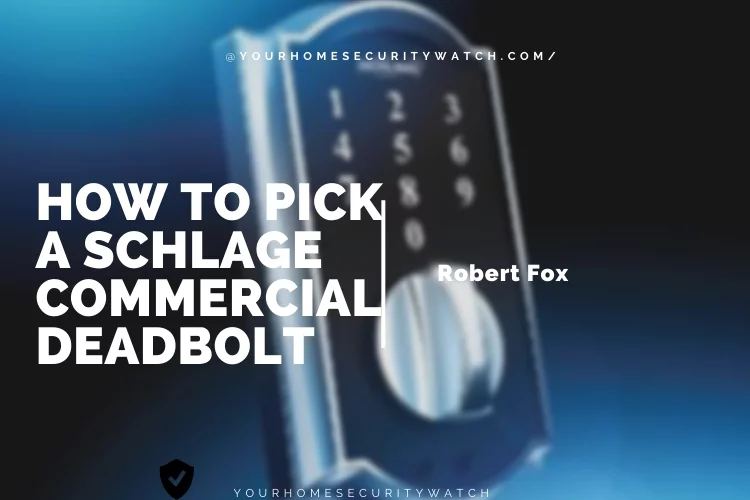 How To Pick A Schlage Commercial Deadbolt - The 5 Best Of 2022