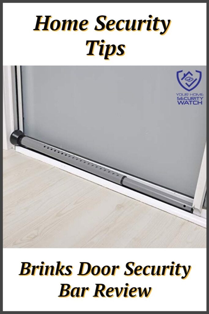 Brinks Door Security Bar Review