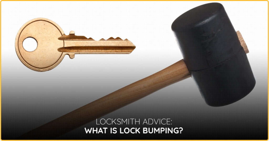  What is Lock Bumping? 